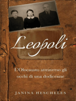 Leopoli: L'Olocausto attraverso gli occhi di una dodicenne