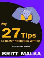 My 27 Tips to Better Nonfiction Writing: Write Better, Faster