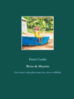 Rêves de Mayotte: Des contes et des pièces pour rire, rêver et réfléchir