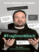 #FragEinenMönch: 100 Fragen (und unzensierte Antworten)