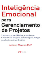 Inteligência Emocional para Gerenciamento de Projetos: Liderança e habilidades pessoais que Gerentes de Projetos precisam para atingir resultados extraordinários