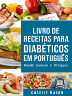 Livro De Receitas Para Diabéticos Em Português/ Diabetic Cookbook In Portuguese