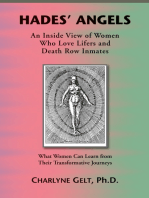 Hades' Angels: An Inside View of Women Who Love Lifers and Death Row Inmates