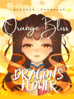 The Dragon's Flower: Orange Bliss: The Dragon's Flower, #4