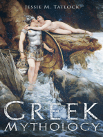 Greek Mythology: The Complete Stories of Greek Gods, Heroes, Monsters, Adventures, Voyages, Tragedies & Wars 