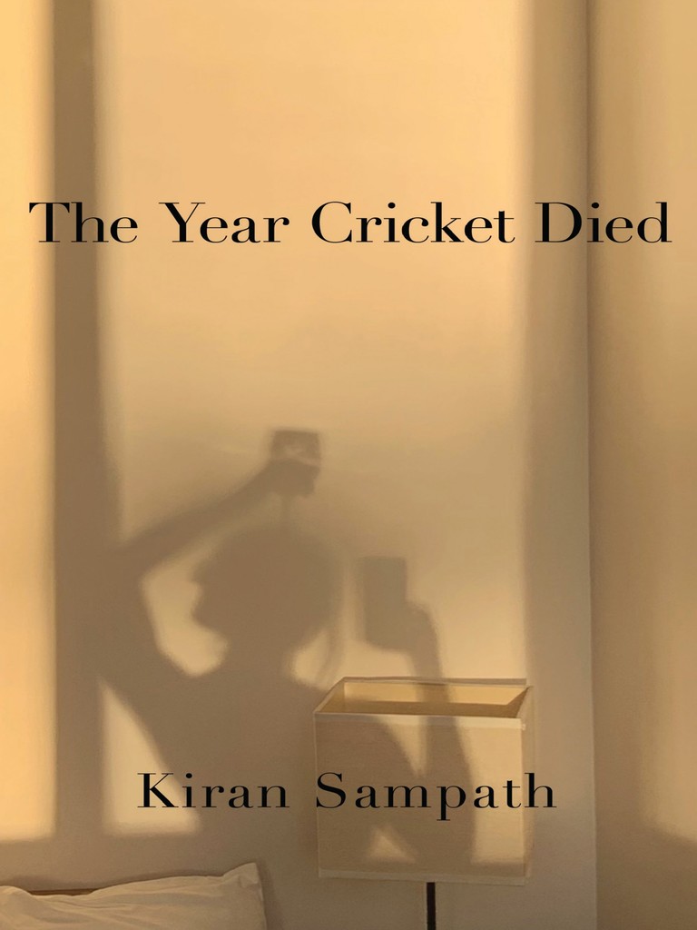 The Year Cricket Died by Kiran Sampath (Ebook) - Read free for 30 days