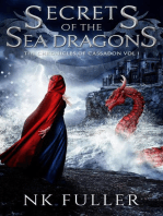 Secret of the Sea Dragons: Chronicles of Cassadon, #1