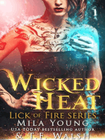 Wicked Heat: Lick of Fire Series, #1