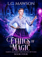 Ethics of Magic: Ember Academy for Young Witches, #4