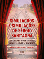 Simulacros e simulações de Sérgio Sant'Anna: um cruzamento de lugares, um cruzamento de discursos