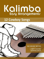 Kalimba Easy Arrangements - 12 Cowboy Songs - No Music Notes + MP3 Sound Downloads: Kalimba Songbooks
