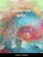Agenda Part 1 The Quantum Wave