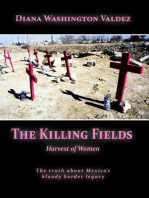 The Killing Fields: Harvest of Women