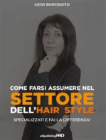 Come farsi assumere nel settore dell'hair style: Specializzati e fai la differenza!