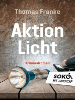 Soko mit Handicap: Aktion Licht: Kriminalroman.