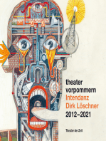 Theater Vorpommern: Intendanz Dirk Löschner 2012–2021