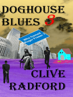 Doghouse Blues 3