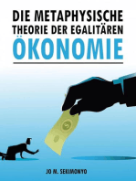 Die metaphysische Theorie der egalitären Ökonomie