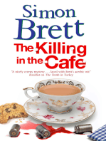 Killing in the Café, The