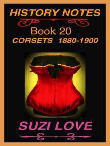 Corsets 1850-1880 History Notes Book 19 by Suzi Love - Ebook