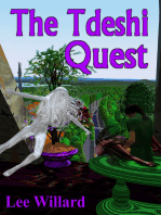 The Tdeshi Quest