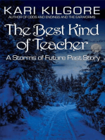 The Best Kind of Teacher: Storms of Future Past