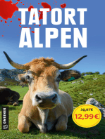 Tatort Alpen: Sammelband Alpen-Krimis