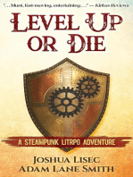 Level Up or Die