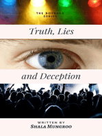 Truth, Lies and Deception: The Boy Band Series