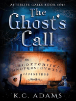The Ghost's Call: Afterlife Calls, #1