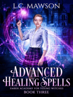 Advanced Healing Spells: Ember Academy for Young Witches, #3
