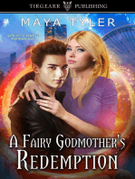 A Fairy Godmother's Redemption