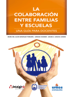 LA COLABORACIÓN ENTRE FAMILIA Y ESCUELA.: Una guía para docentes