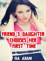 Friend’s Daughter Chooses Her First Time