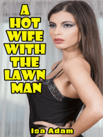 A Hot Wife with the Lawn Man