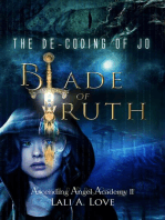 The De-Coding of Jo: Blade of Truth: Ascending Angel Academy Series, #2