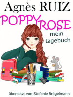 Poppy Rose, Mein Tagebuch