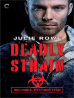 Deadly Strain: A High-Stakes Military Romance Novel