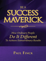 Be a Success Maverick by Doing It Differently