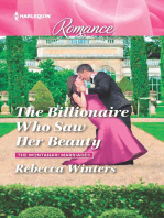 The Billionaire Who Saw Her Beauty