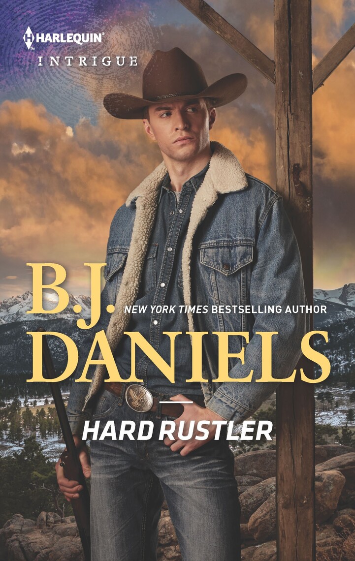 Hard Rustler by B.J. Daniels (Ebook) - Read free for 30 days