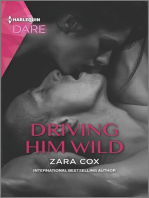 Driving Him Wild: A Scorching Hot Romance