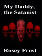 My Daddy, the Satanist
