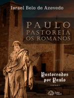 Paulo pastoreia os romanos