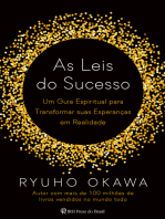 As Leis do Sucesso: Um guia espiritual para transformar suas esperanças em realidade