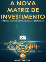 A Nova Matriz de Investimento