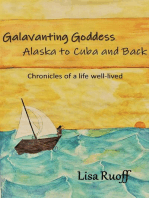 Galavanting Goddess: Alaska to Cuba and Back