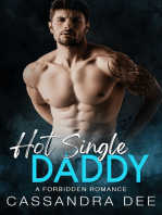 Hot Single Daddy: A Forbidden Romance