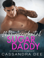 My Accidental Sugar Daddy: A Forbidden Romance