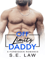 Off Limits Daddy: A Forbidden Romance